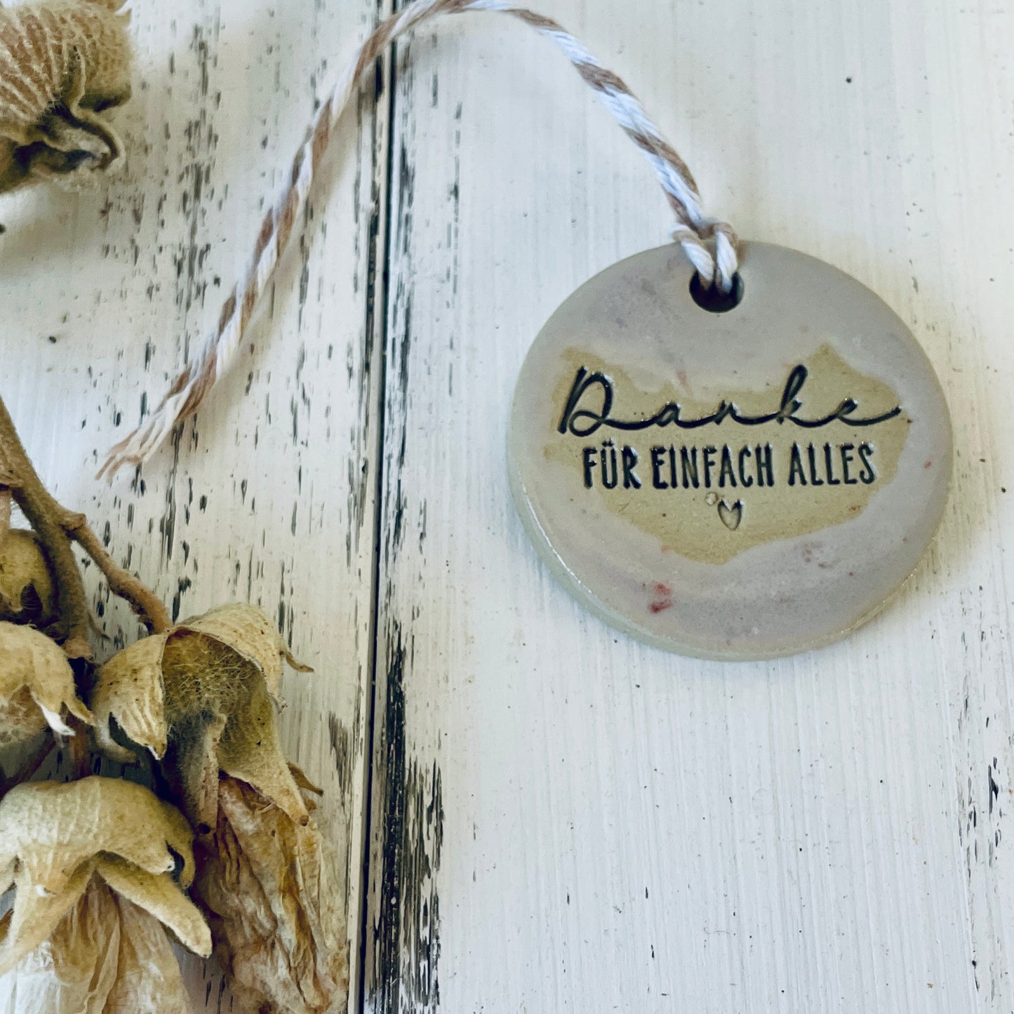 Keramikanhänger – „Danke für einfach alles“