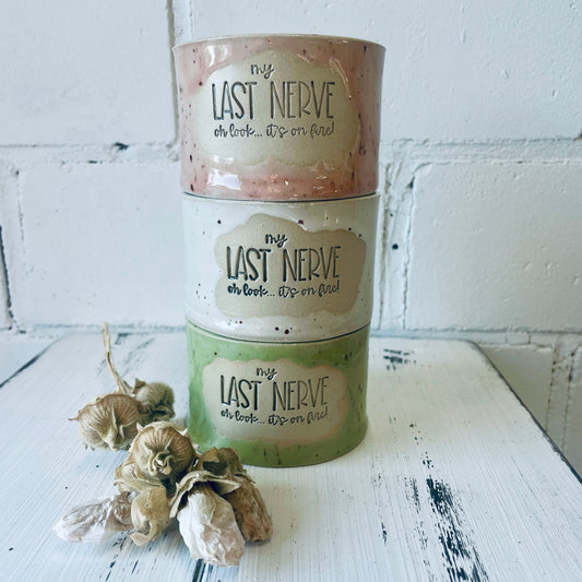 Kerzenbecher „My Last Nerve – oh look… it’s on fire!“ – Handmade mit 100% Bienenwachs